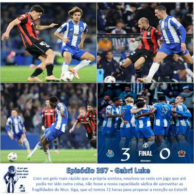 Episódio 397 - Gabri Luke