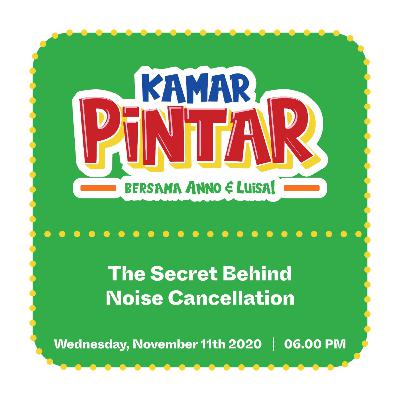 #24 - The Secret Behind Noise Cancellation #24 - The Secret Behind Noise Cancellation