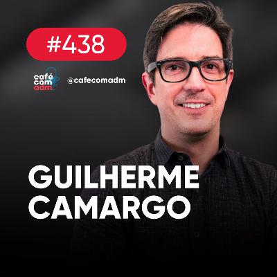 O game dos negócios e o negócio dos games, com Guilherme Camargo | Café com ADM 438