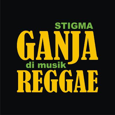 Ganja & Reggae