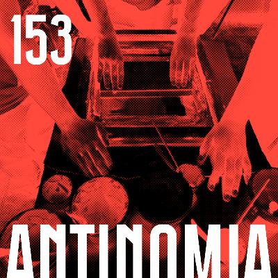 Antinomia #153: Autonomia pela serigrafia