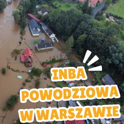 19.09 - Inba powodziowa w Warszawie