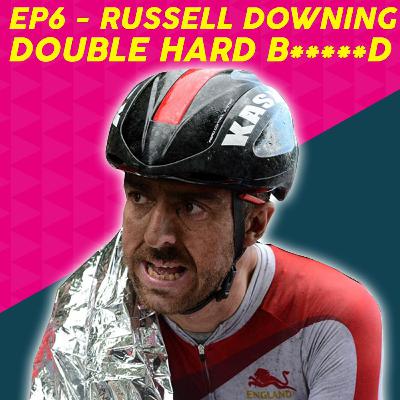 EP6 -Russell Downing The epitome of tough cyclists. EP6 -Russell Downing The epitome of tough cyclists.