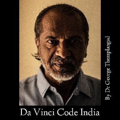 In the beginning was the word..... Da Vinci Code India Oct 23rd 2019