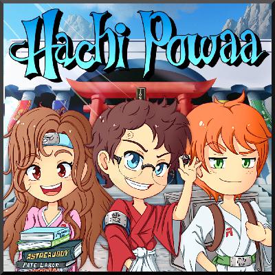 Hachi Powaa - Bonus Podcast n°2 avec les acteurs [2011]