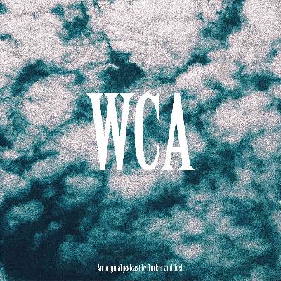 Ep 22 - WCA Anniversary