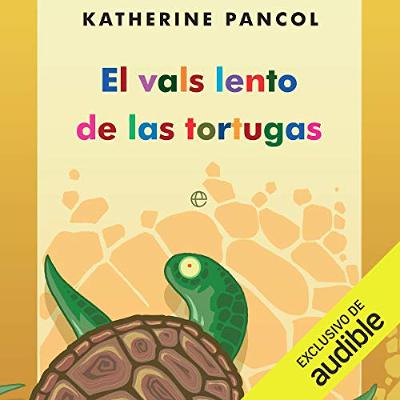 El vals lento de las tortugas (Narración en Castellano) [The Slow Waltz of the Turtles] (Audiolibro) | Prueba Gratis