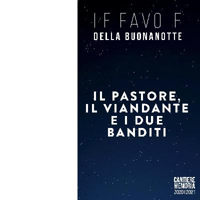 Il Pastore, il Viandante e i Due Banditi Il Pastore, il Viandante e i Due Banditi