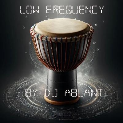 Episode 3: Low Frequency Episode 3: Low Frequency
