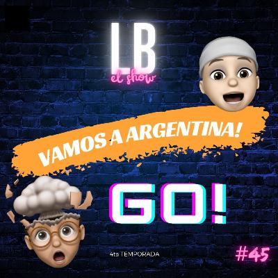 Vamos a Argentina 🇦🇷