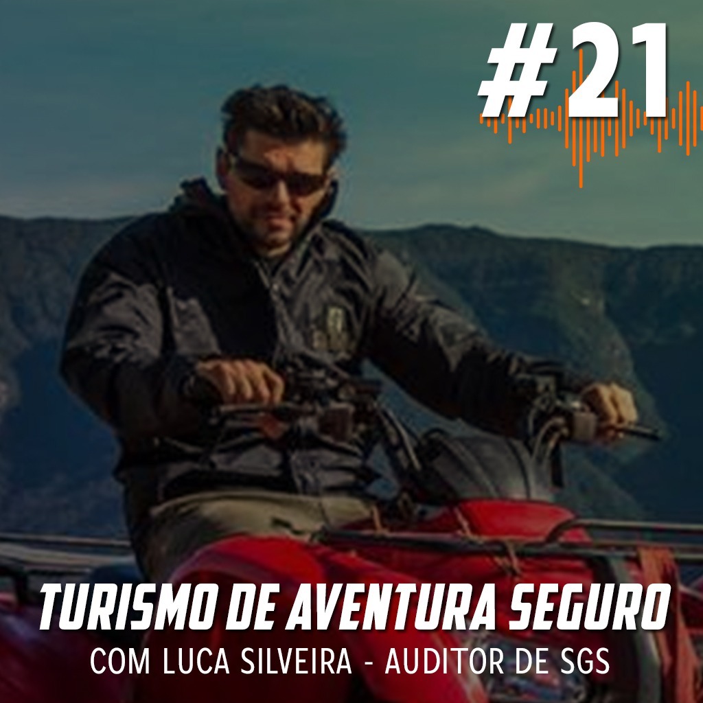Sistem de Gestão de Segurança no Ecoturismo e Turismo de Aventura, com Luca Silveira