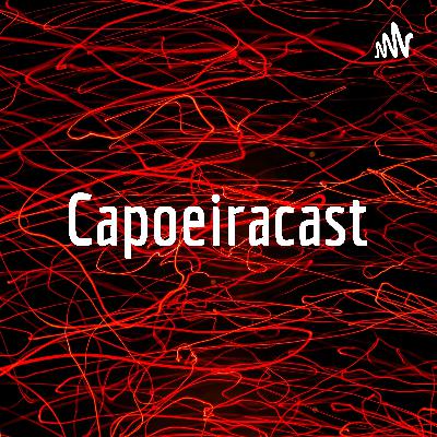 Capoeiracast (Trailer)