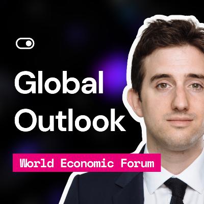 #63 - The World Economic Forum’s Centre for Cyber Security Global Outlook - Seán Doyle & Joanna Bouckaert