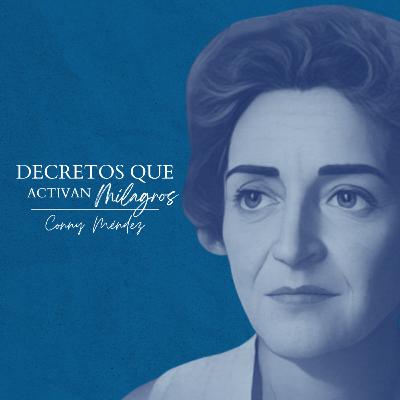 Decretos que Activan Milagros