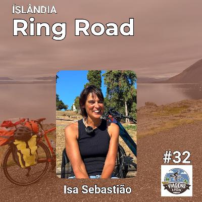 #32 ISLÂNDIA | Ring Road | Isa Sebastião - "A Islândia leva-nos aos nossos limites" #32 ISLÂNDIA | Ring Road | Isa Sebastião - "A Islândia leva-nos aos nossos limites"