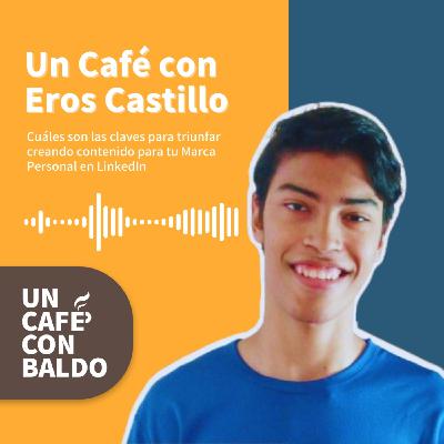 EP. #8 | El contenido de calidad es lo que ha impulsado mi Marca Personal en LinkedIn