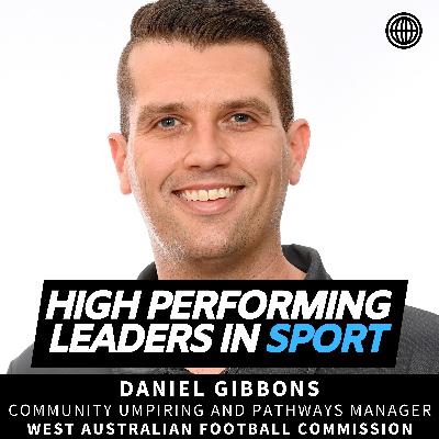 From Grassroots to Elite: Umpiring and Sport Development with Daniel Gibbons