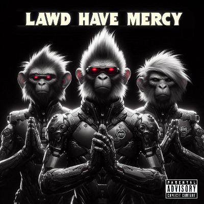 LAWD - 139.5 - The Absolute State of Play