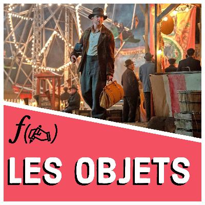 Nightmare Alley : ƒ(✍️) = les objets