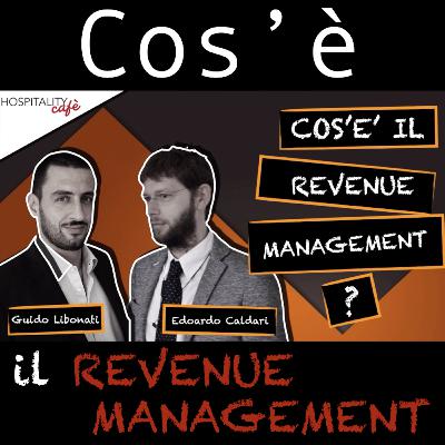 Cos'è il Revenue Management Cos'è il Revenue Management