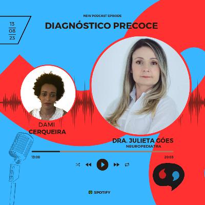 Diagnóstico Precoce Diagnóstico Precoce