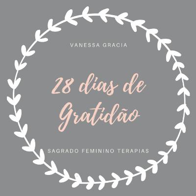 28 Dias de Gratidão - DIA 12