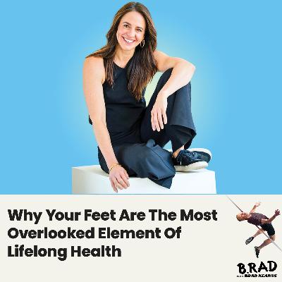 Why Your Feet Are The Most Overlooked Element Of Lifelong Health