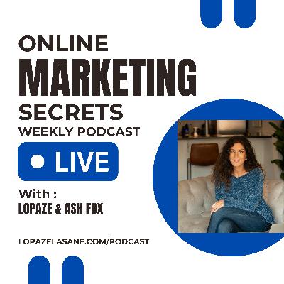 Online Marketing Secrets: Episode #79 - The World’s Most Creative Marriage Proposal Planning Company That Create Magical Moments w/Ash Fox