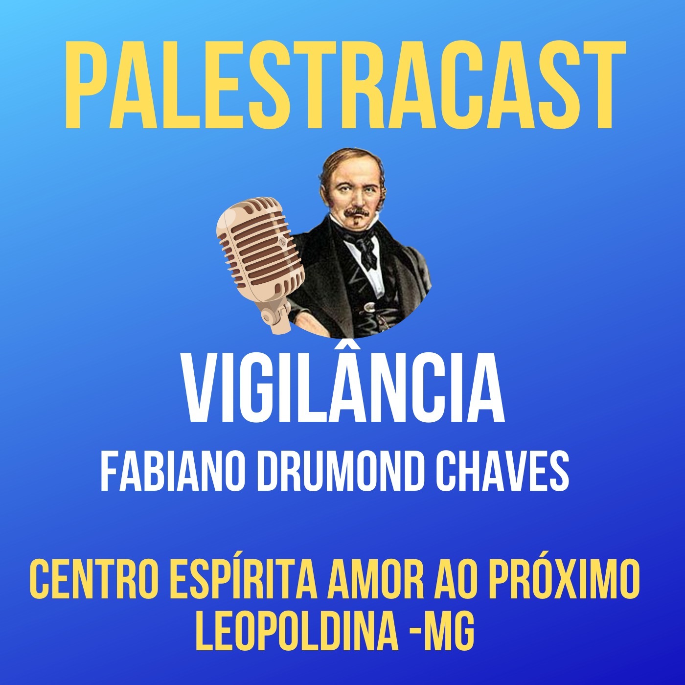 PALESTRACAST - Centro Espírita Amor ao Próximo