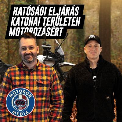 Hatósági eljárás katonai területen motorozásért