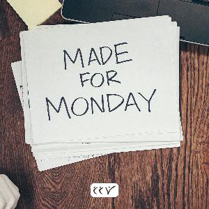 INTRO: Made For Monday by CCV
