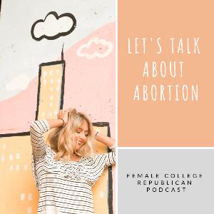 Let's Talk About Abortion