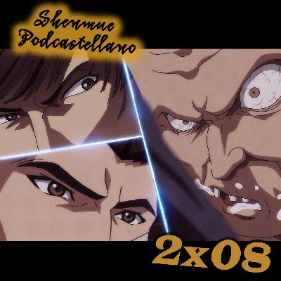 Chapter 2x08: Analizando más a fondo Shenmue the Animation con José Luis Romeu (y con detalle el episodio 3)