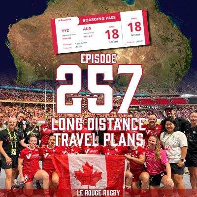 Episode 257: Long Distance Travel Plans