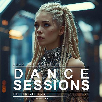 Dance Sessions Ep. 727 Dance Sessions Ep. 727