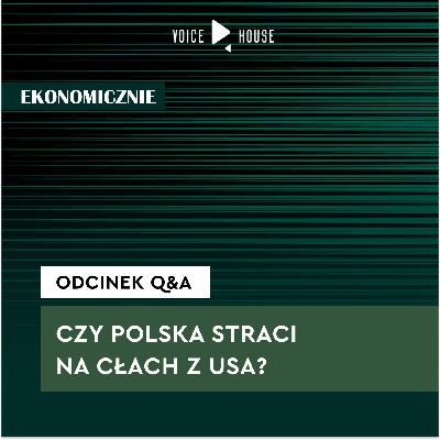 Cła w USA, długi w Niemczech – jak to wpłynie na Polskę?