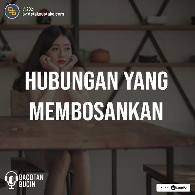 64. Hubungan yang Membosankan 64. Hubungan yang Membosankan