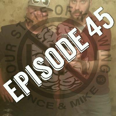 Our State Of Knowing Episode 45
