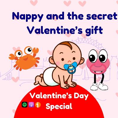 Nappy and the secret Valentine’s gift