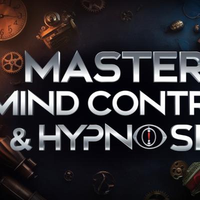 Manipulation 6 Manuscripts: Master Mind Control & Hypnosis Techniques