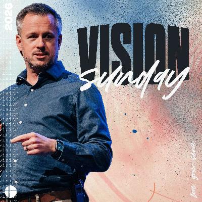 Vision Sunday 2026