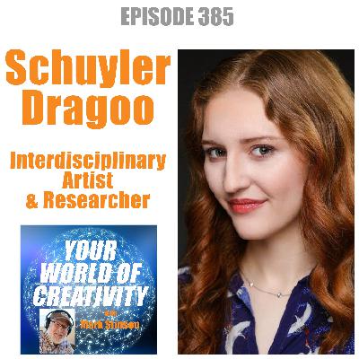 Schuyler Dragoo, Interdisciplinary Artist and Researcher Schuyler Dragoo, Interdisciplinary Artist and Researcher