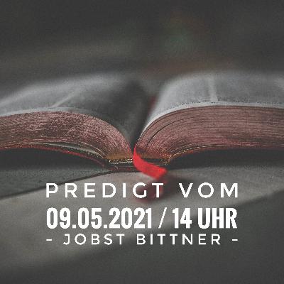 JOBST BITTNER - Das Beste kommt! / 09.05.2021 / 14 Uhr JOBST BITTNER - Das Beste kommt! / 09.05.2021 / 14 Uhr