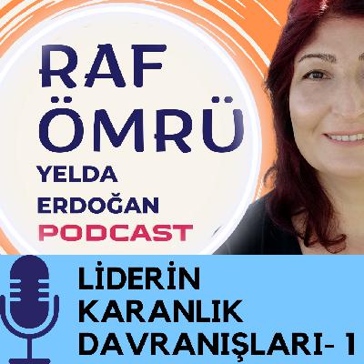 Liderin Karanlik Davranışları I