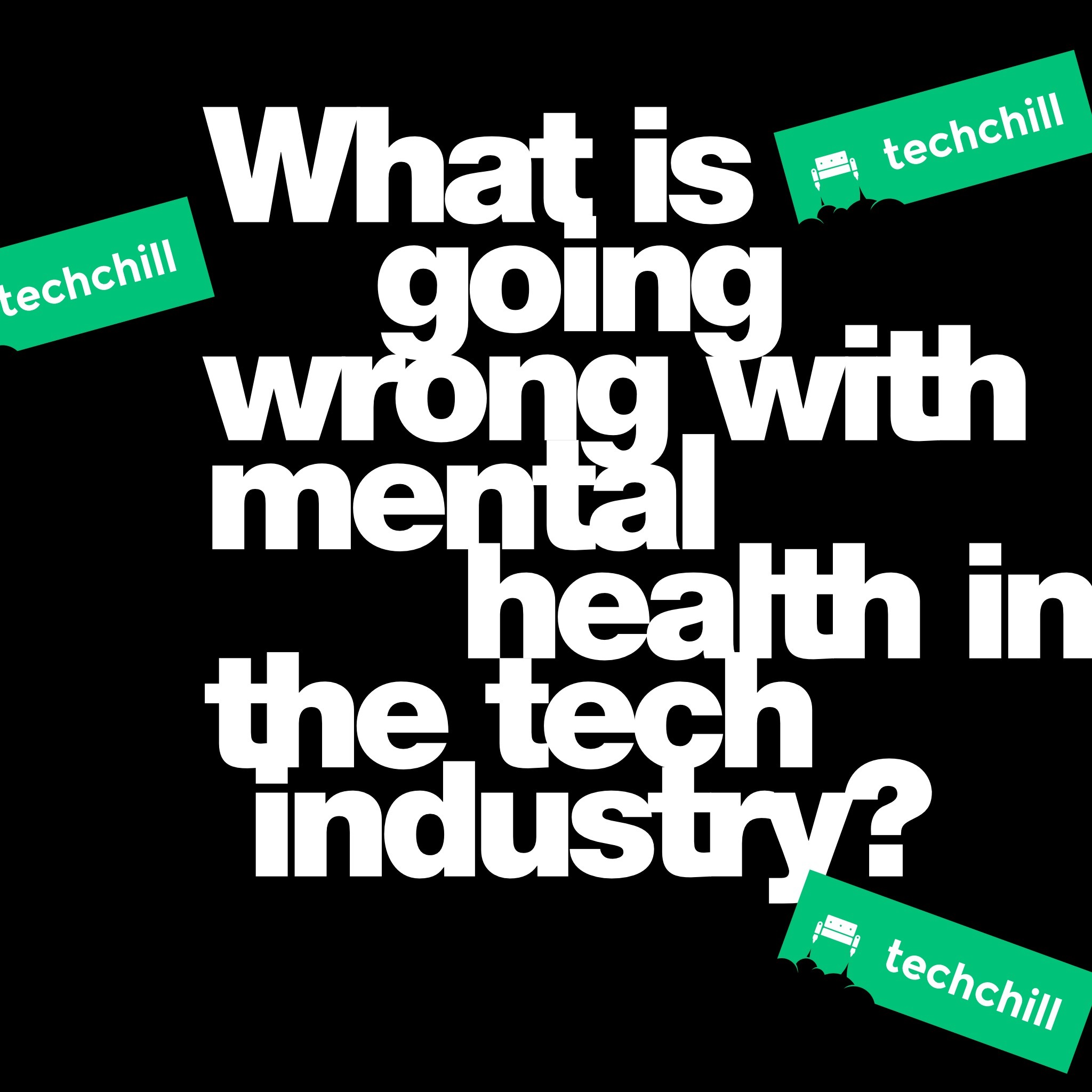 Episode 1: What is going wrong with mental health in the tech industry by Stewart Rogers