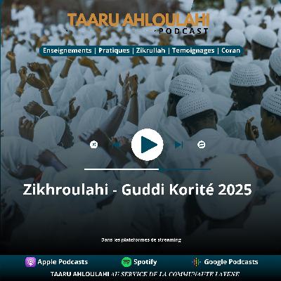 Zikrullah - Guddi Korité 2025 Zikrullah - Guddi Korité 2025