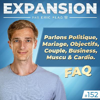 Parlons Politique, Mariage, Objectifs, Couple, Business, Muscu & Cardio.