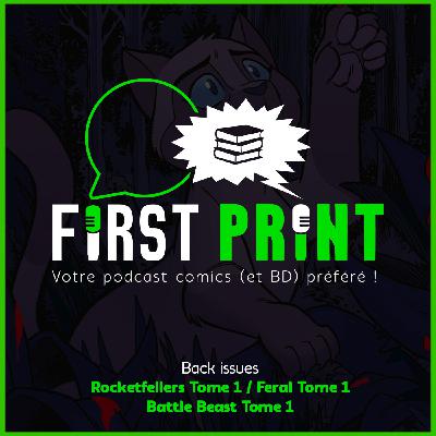 Nos chroniques sur : The Rocketfellers, Feral Tome 1 & Battle Beast Tome 1 ! [Back Issues VF]