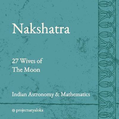Nakshatra - 27 Wives of The Moon Nakshatra - 27 Wives of The Moon