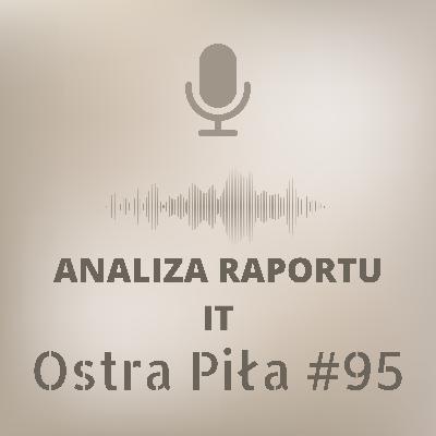 Analiza raportu IT Analiza raportu IT